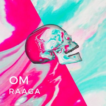 OM Raaga