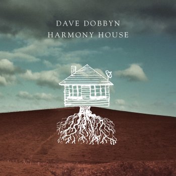 Dave Dobbyn Tell the World