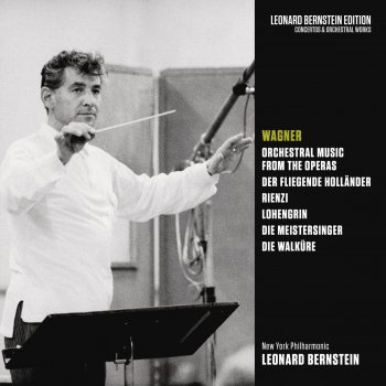 Leonard Bernstein feat. New York Philharmonic Die Meistersinger von Nürnberg, WWV 96: Prelude to Act I