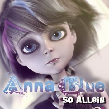 Anna Blue So Alone