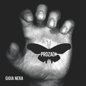 Prozac+ Gioia Nera