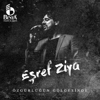 Eşref Ziya Canım Benim