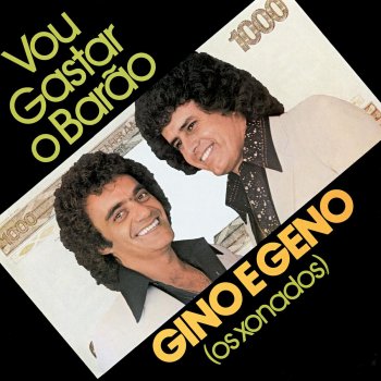 Gino & Geno De Veu e Grinalda