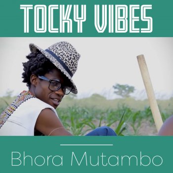 Tocky Vibes Muchandifunga