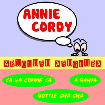 Annie Cordy Dis le, dis le moi