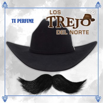 Исполнитель Los Trejo Del Norte, альбом Tu Perfume