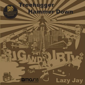 Lazy Jay Hammer Down - Original Mix