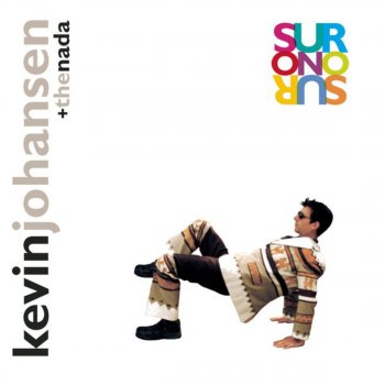 Kevin Johansen Sur o No Sur (Reprise)