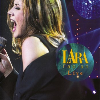 Lara Fabian Ouverture Tout (Live)