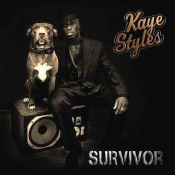 Kaye Styles Survivor (Frank J Mix)