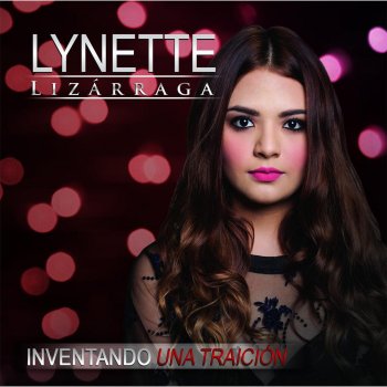 Lynette Lizarraga Vengo Borracha