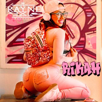 Rayne 3xl feat. Criz Gomez Rikah