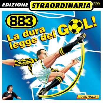 883 La Dura Legge Del Gol