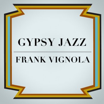 Frank Vignola Jammin' My Way