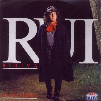 Rui Biriva Mensagem de Saudade