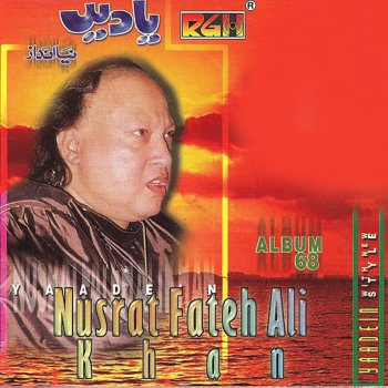 Nusrat Fateh Ali Khan Teri Yad Ibadat Meri