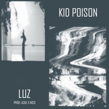 Kid Poison Luz