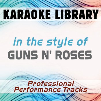 Karaoke Library Welcome To The Jungle (Full Vocal Version) [In the Style of Guns N' Roses]