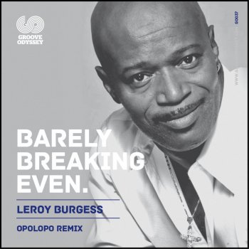 Исполнитель Leroy Burgess, альбом Barely Breaking Even