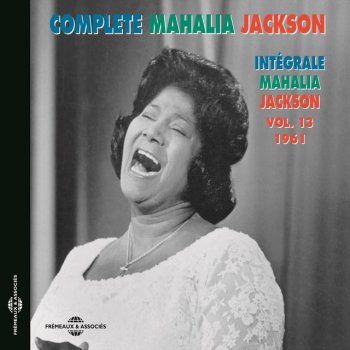 Mahalia Jackson Tell the World About This - Live at Konzerthuset, Stockholm