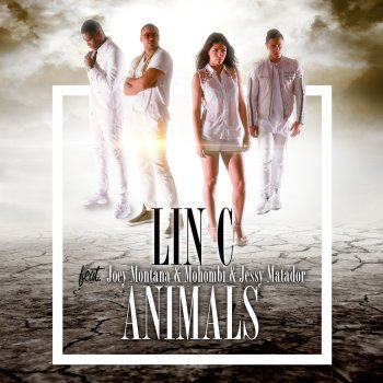 Lin C feat. Joey Montana & Jessy Matador Animals (Comme un animal) (Tropical Edit Mix)