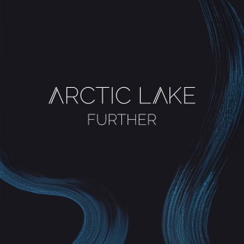 Arctic Lake Further