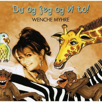 Wenche Myhre Dyrene I Afrika (Karaokeversjon)