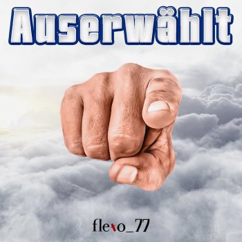 flexo_77 Auserwählt