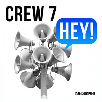 Crew 7 Hey! - Radio Mix