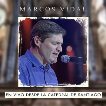 Marcos Vidal Es por Fe - En Vivo