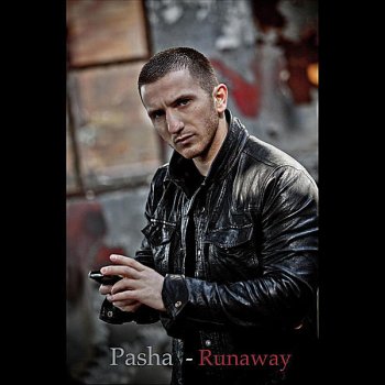 Pasha Runaway