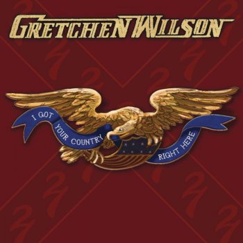 Gretchen Wilson Outlaws and Renegades