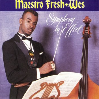 Maestro Fresh Wes Untouchable