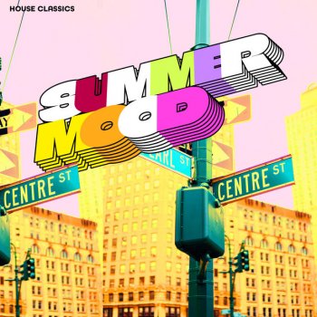 Исполнитель House Classics, альбом Summer Mood
