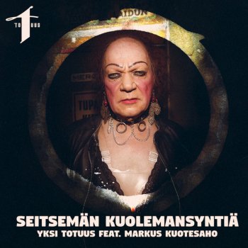 Yksi Totuus Seitsemän kuolemansyntiä