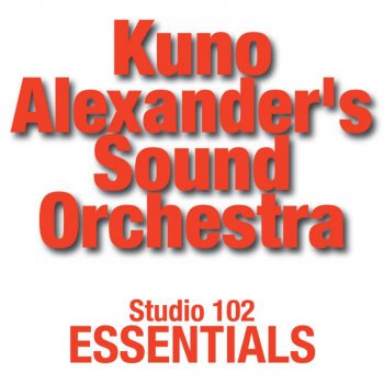 Kuno Alexander's Sound Orchestra The Man I Love