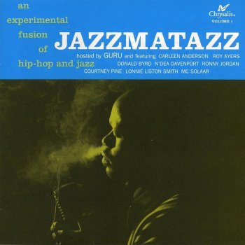 Guru's Jazzmatazz feat. Guru Loungin'