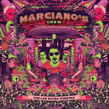 Marcianos Crew Ni Tu Mamá