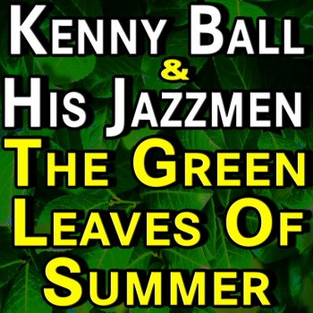 Kenny Ball feat. His Jazzmen That's My Weakness Now - Live BBC