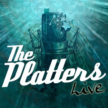 The Platters Only You (Live)