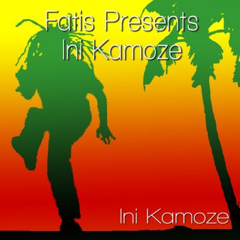 Ini Kamoze Catch a Fire