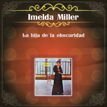 Imelda Miller Como Todos