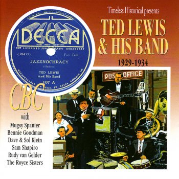 Исполнитель Ted Lewis & His Band, альбом Ted Lewis & His Band 1929-1934