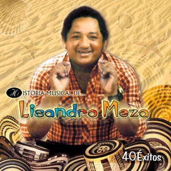 Lisandro Meza feat. Los Corraleros de Majagual No Me Quieras Na