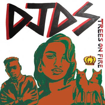 DJDS feat. Amber Mark & Marco McKinnis Trees On Fire