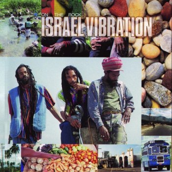 Israel Vibration On The Rock