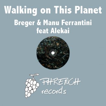 Исполнитель Manu Ferrantini, альбом Walking On This Planet