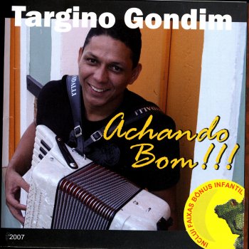 Targino Gondim Amor Do Bom Com Carinho