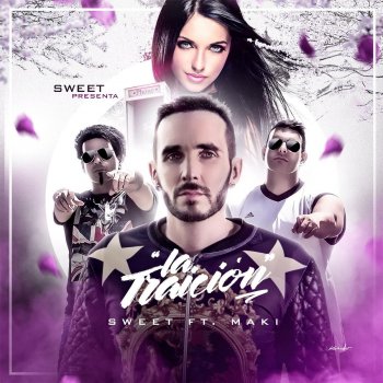 Sweet feat. Maki La Traicion