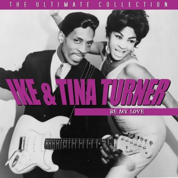 Ike & Tina Turner Betcha Yo Can't Kiss Me